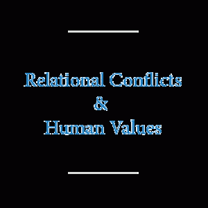 Relational Conflicts and Human Values